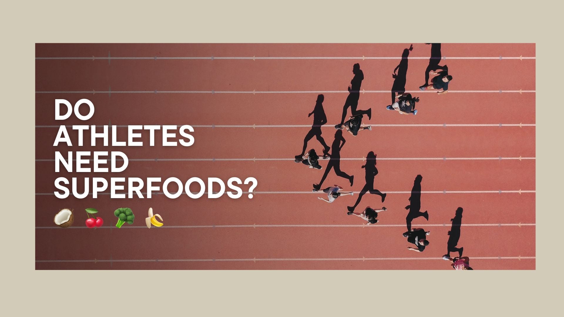 Do Athletes Need Superfoods?